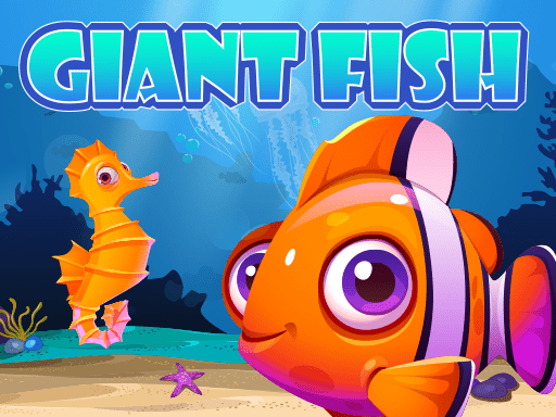 Giant Fish